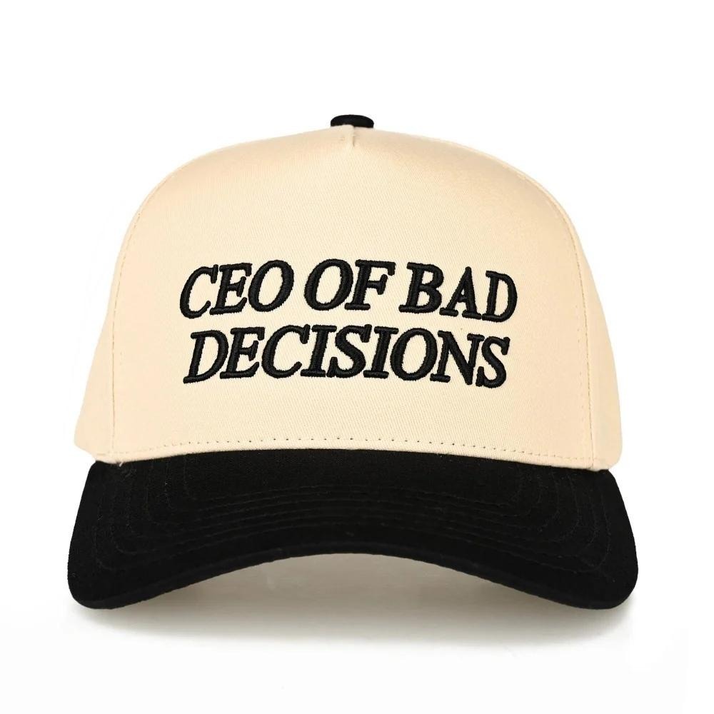 CC Designs CEO Of Bad Decisions Embroidered Hat Cream Black Snapback Cap